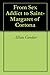 From Sex Addict to Saint- Margaret of Cortona by Alban Goodier
