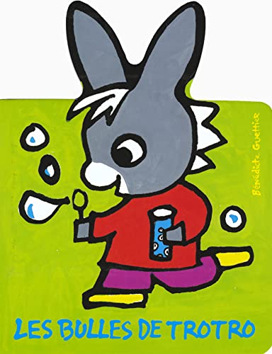 Les Bulles de Trotro (Board book)