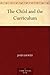 The Child and the Curriculum