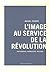 image au service de la révo...