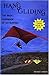Hang Gliding: The Basic Handbook of Ultralight Flying,
