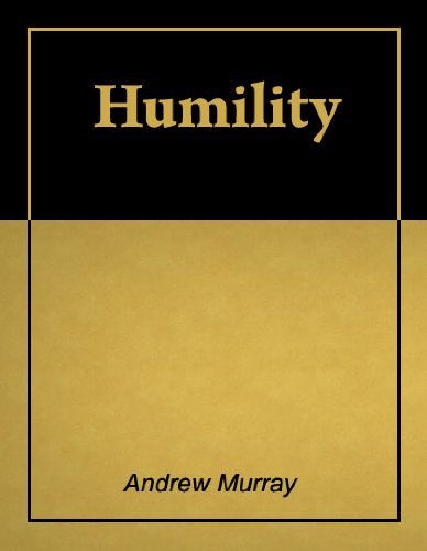Humility [Illustrated] [Annotated]
