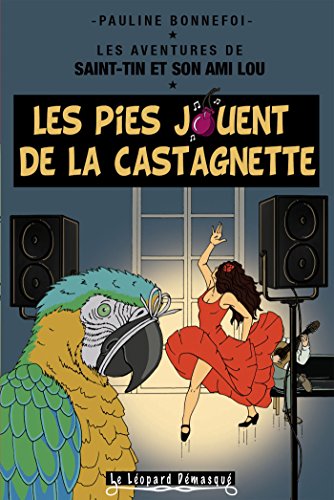 Les pies jouent de la castagnette (Paperback)