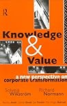 Knowledge and Value: A New Perspective on Corporate Transformation