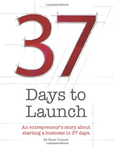 37 Days to Launch (Paperback)