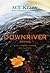 Down River : Poems