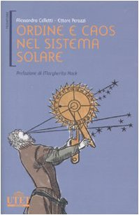 Ordine e caos nel sistema solare (Paperback)