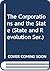 The Corporations and the St...