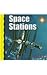 Space Stations (Exploring Space)