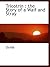 Tricotrin: The Story of a W...