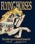 Flying Horses: The Golden Age of American Carousel Art, 1870 - 1930