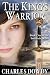 The King's Warrior (The Ser...