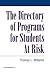 Directory of Programs for Students at Risk