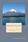 Reflections (Selected Poems of Steven R. Drennon Book 2)