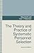 The Theory and Practice of Systematic Personnel Selection by Ivan Robertson