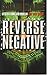 Reverse Negative