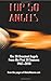 Top 50 Angels by Mat Gleason