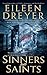 Sinners and Saints by Eileen Dreyer