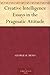 Creative Intelligence Essays in the Pragmatic Attitude by John Dewey