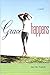 Grace Happens
