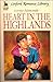 Heart In The Highlands (LIN) (Linford Romance Library)
