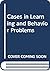 Cases in Learning and Behavior Problems by Janet W. Lerner