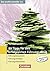 99 Tipps Für Den Erfolgreichen Führungsalltag: Führungsbewusstsein, Führungsverhalten, Führungsmaßnahmen