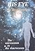 His Eye (Universal Life Series)