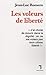 Les Voleurs De LibertÃ© (French Edition)