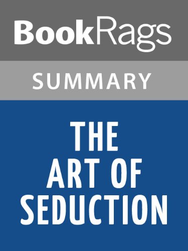 Summary & Study Guide The Art of Seduction by Robert Greene (Kindle Edition)