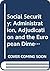 Social Security: Legislation 2001: Administration, Adjudication and the European Dimension (v. III)