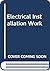 Electrical Installation Work