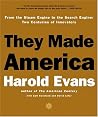 They Made America...