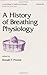 A History of Breathing Phys...