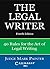 Legal Writer: 40 Rules for ...