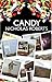 Candy by Nicholas Roberts