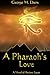 A Pharaoh's Love