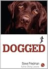 Dogged