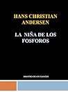 La niña de los fósforos by Hans Christian Andersen