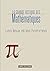 La mathématique : Volume I,...