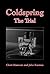 Coldspring: The Trial