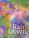 Rain Down