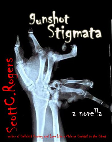 Gunshot Stigmata (Kindle Edition)