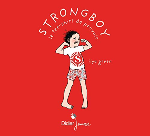 Strongboy:  Le Tee Shirt De Pouvoir