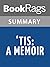 Summary & Study Guide 'Tis: A Memoir by Frank McCourt
