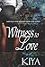 Witness to Love