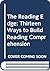 The Reading Edge: Thirteen Ways to Build Reading Comprehension