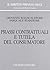 Prassi contrattuali e tutela del consumatore