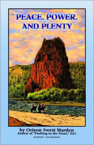 Peace, Power, and Plenty (Paperback)