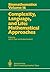 Complexity, Language, and Life: Mathematical Approaches (Biomathematics)